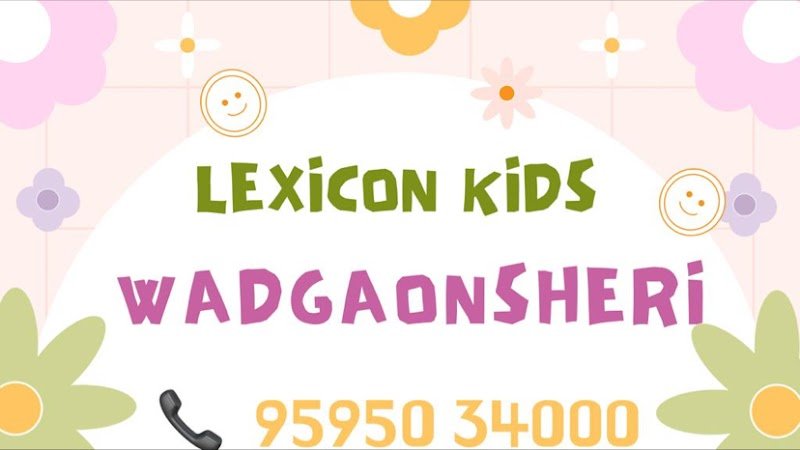 Lexicon Kids Wadgaonsheri Campus